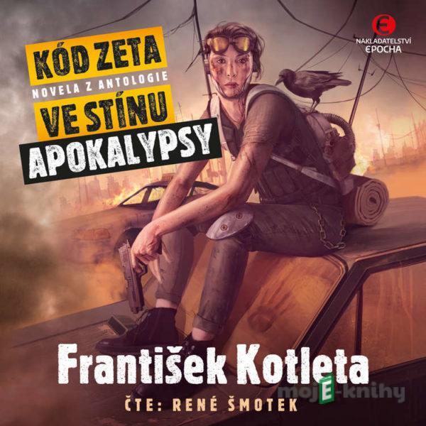 Kód Zeta - František Kotleta
