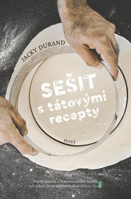 Sešit s tátovými recepty - Jacky Durand Sešit s tátovými recepty - Jacky Durand