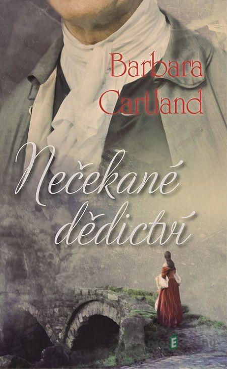 Nečekané dědictví - Barbara Cartland Nečekané dědictví - Barbara Cartland
