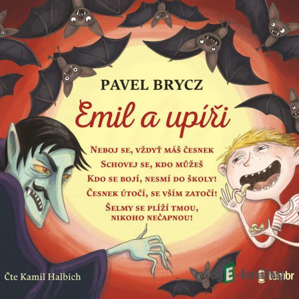 Emil a upíři 1-5 - Brycz Pavel