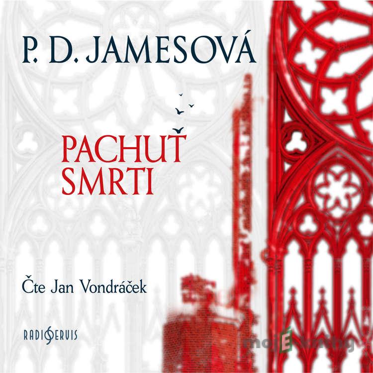 Pachuť smrti - P. D. Jamesová Pachuť smrti - P. D. Jamesová