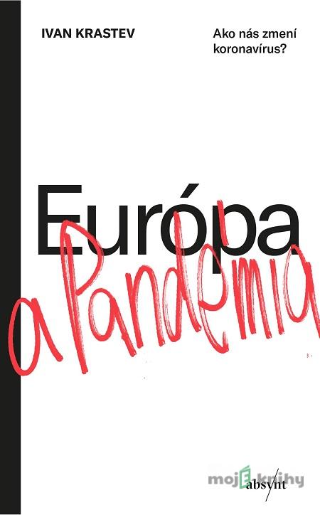 Európa a pandémia - Ivan Krastev Európa a pandémia - Ivan Krastev