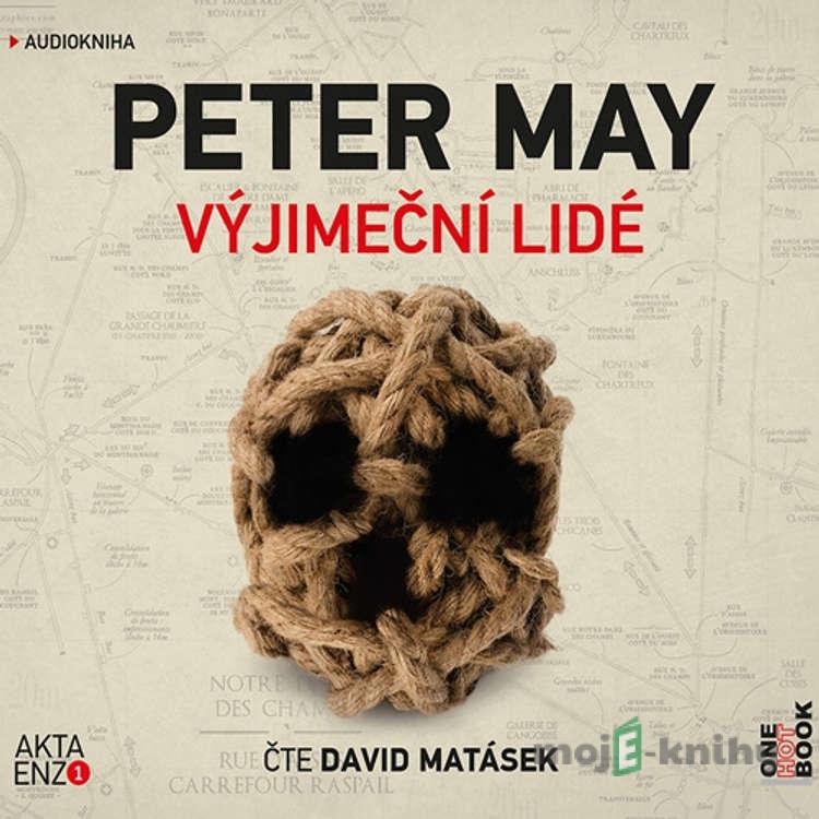 Výjimeční lidé - Peter May Výjimeční lidé - Peter May