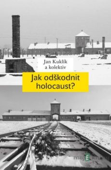 Jak odškodnit holocaust? - Jan Kuklík a kolektív