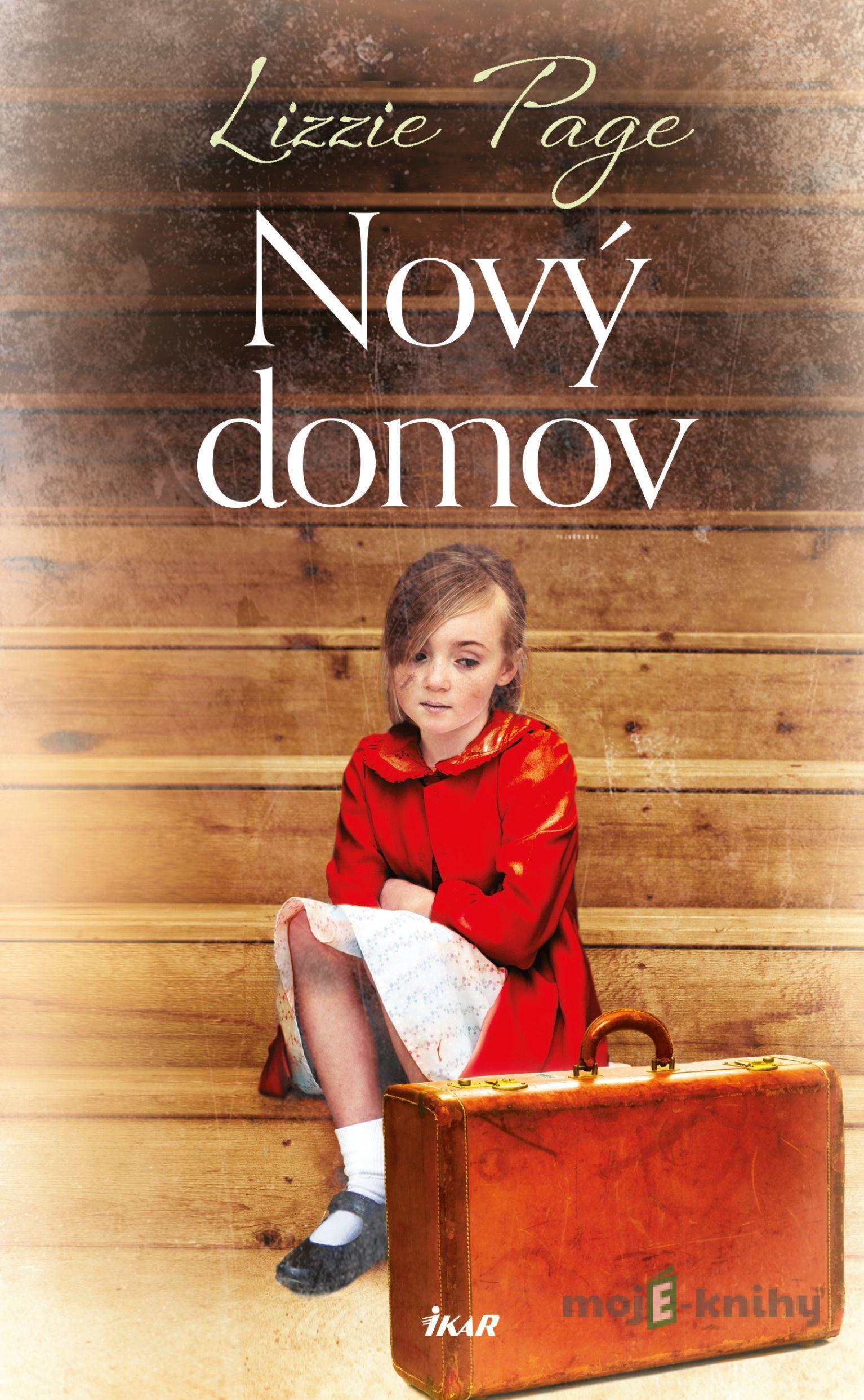 Nový domov - Lizzie Page Nový domov - Lizzie Page