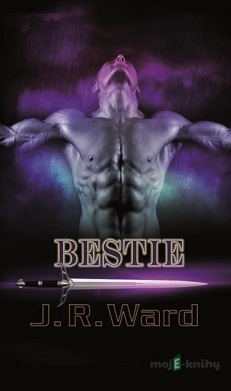 Bratrstvo černé dýky 14 - Bestie - J.R. Ward Bratrstvo černé dýky 14 - Bestie - J.R. Ward