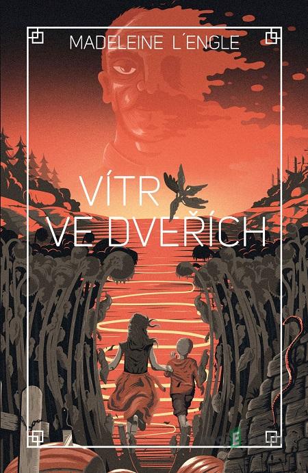Vítr ve dveřích - Madeleine L'Engle Vítr ve dveřích - Madeleine L'Engle