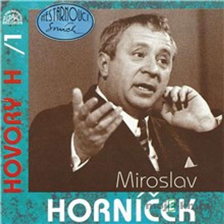 Hovory H - Miroslav Horníček Hovory H - Miroslav Horníček