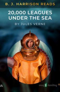 B. J. Harrison Reads 20,000 Leagues Under the Sea (EN) - Jules Verne