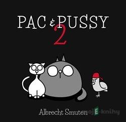 Pac & Pussy 2 - Albrecht Smuten