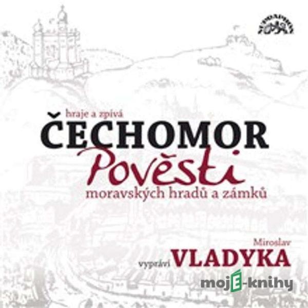 Pověsti moravských hradů a zámků -  Lidová, Lidový text,Naďa Moyzesová, Lidová moravská