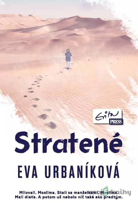Stratené - Eva Urbaníková Stratené - Eva Urbaníková