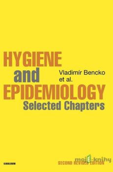 Hygiene & Epidemiology - Vladimír Bencko a kolektív