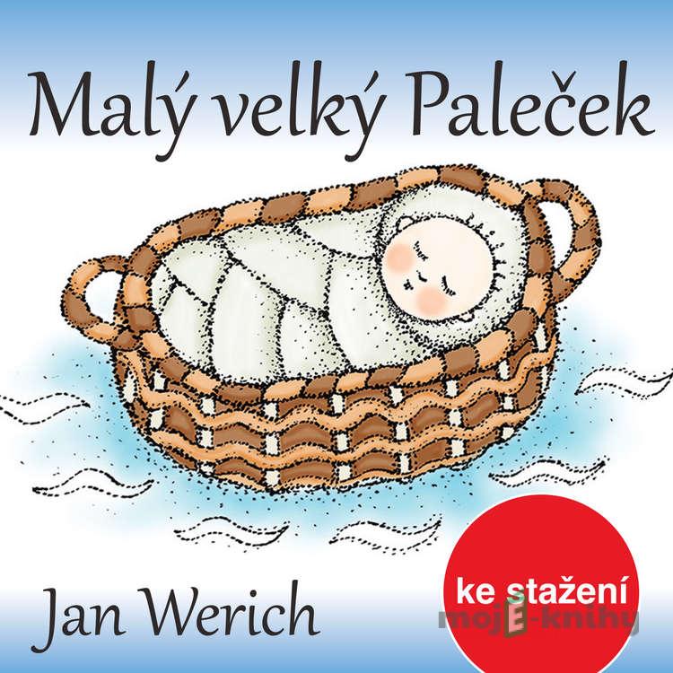 Malý velký Paleček - Jan Werich Malý velký Paleček - Jan Werich