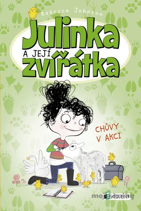 Julinka a její zvířátka: Chůvy v akci - Rebecca Johnson Julinka a její zvířátka: Chůvy v akci - Rebecca Johnson