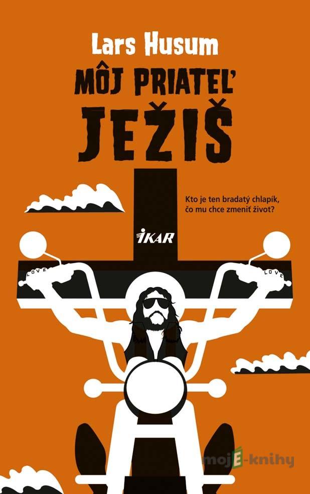Môj priateľ Ježiš - Lars Husum Môj priateľ Ježiš - Lars Husum