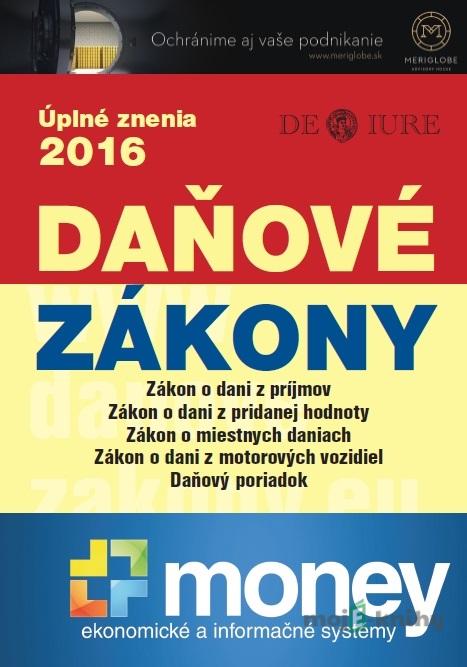 Daňové zákony 2016 SR XXL ProFi - Kolektív Daňové zákony 2016 SR XXL ProFi - Kolektív