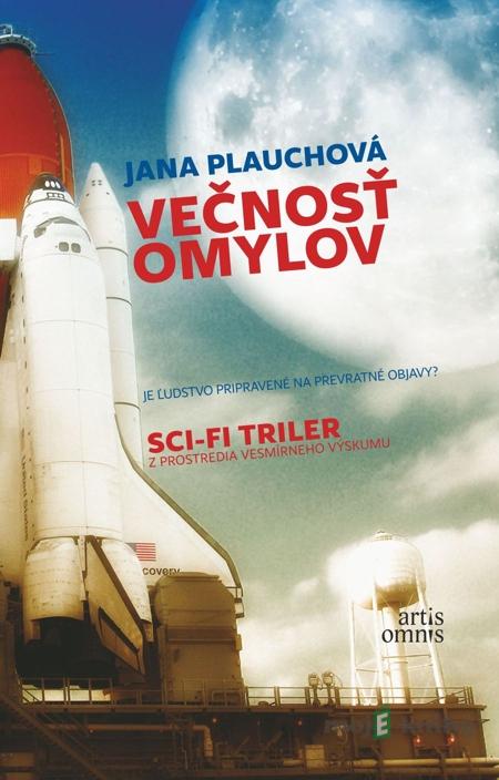 Večnosť omylov - Jana Plauchová Večnosť omylov - Jana Plauchová