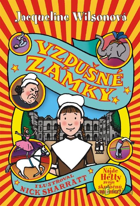 Vzdušné zámky - Jacqueline Wilsonová Vzdušné zámky - Jacqueline Wilsonová