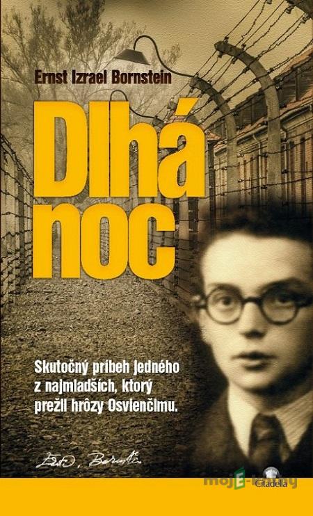 Dlhá noc - Ernst Izrael Bornstein Dlhá noc - Ernst Izrael Bornstein