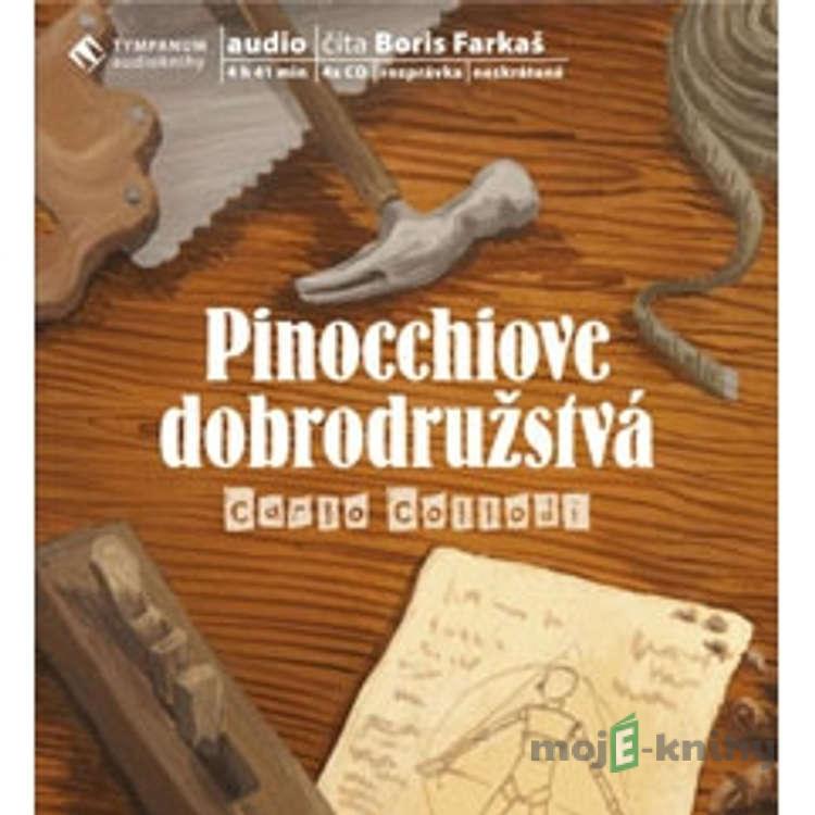 Pinocchiove dobrodružstvá - Carlo Collodi Pinocchiove dobrodružstvá - Carlo Collodi