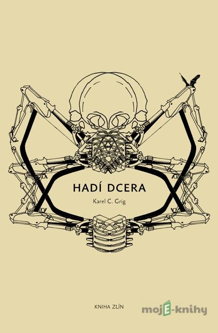 Hadí dcera - Karel C. Grig Hadí dcera - Karel C. Grig