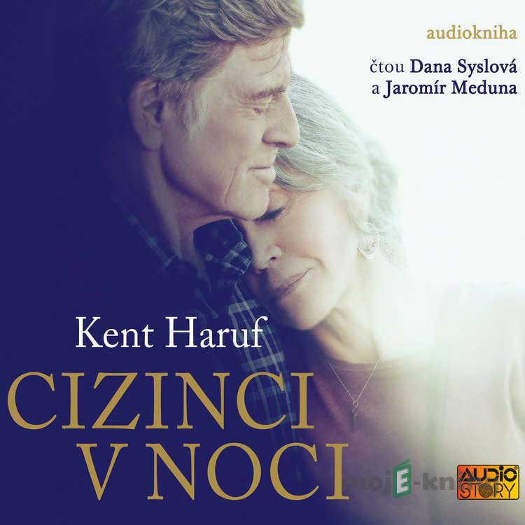 Cizinci v noci - Kent Haruf Cizinci v noci - Kent Haruf