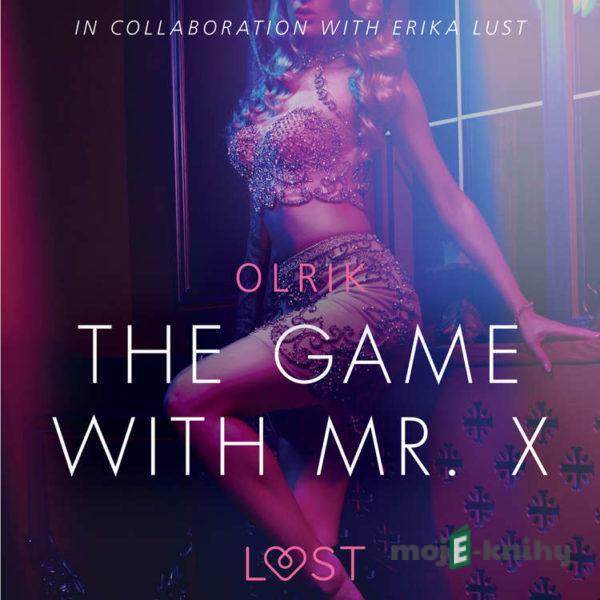 The Game with Mr. X - Sexy erotica (EN) - – Olrik