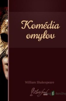Komédia omylov - William Shakespeare