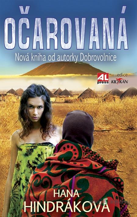 Očarovaná - Hana Hindráková Očarovaná - Hana Hindráková