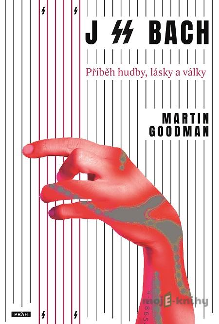 J SS Bach - Martin Goodman J SS Bach - Martin Goodman