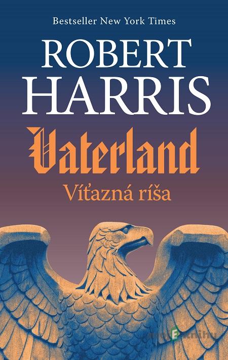 Vaterland - Robert Harris Vaterland - Robert Harris