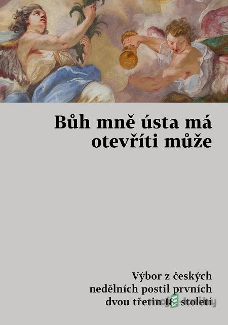 Bůh mně ústa má otevříti může Bůh mně ústa má otevříti může