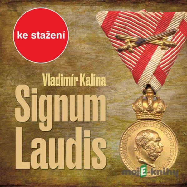 Signum laudis - Vladimír Kalina