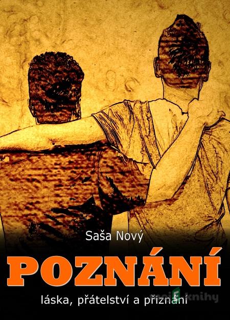 Poznání - Saša Nový Poznání - Saša Nový