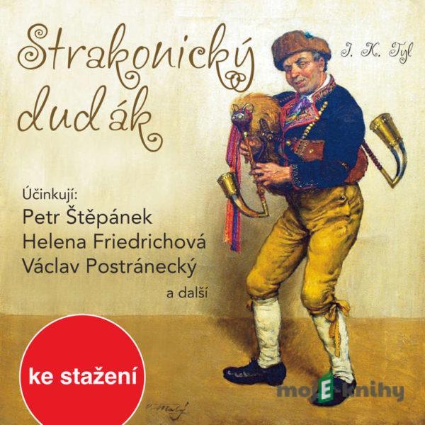 Strakonický dudák - Josef Kajetán Tyl