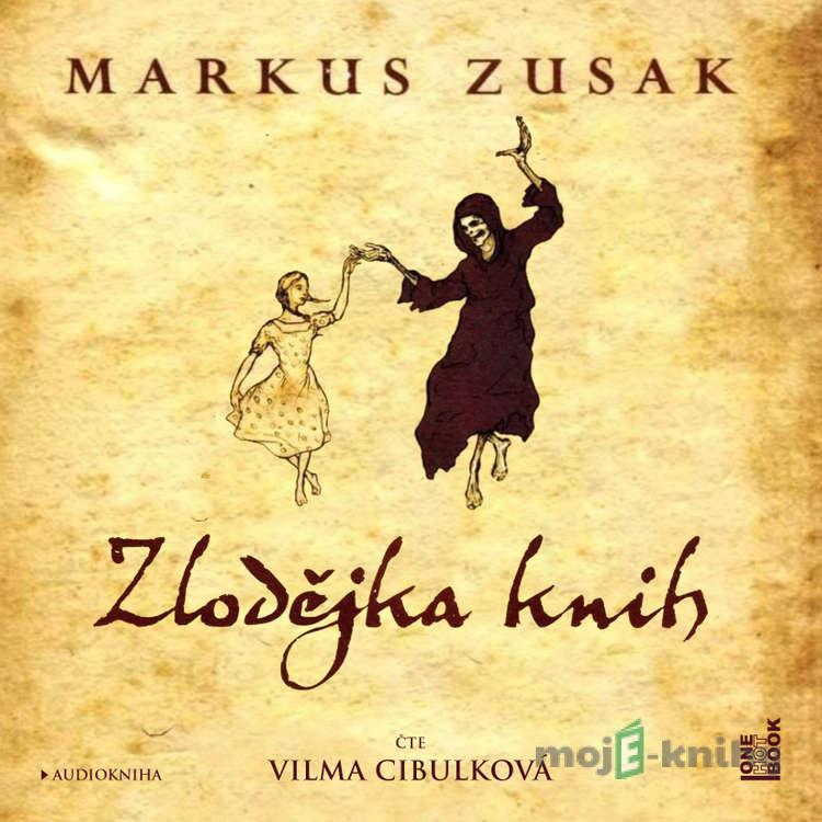 Zlodějka knih - Markus Zusak Zlodějka knih - Markus Zusak