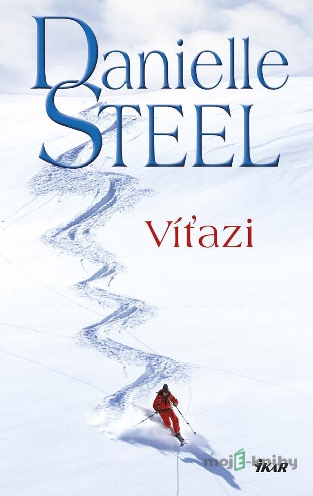 Víťazi - Danielle Steel Víťazi - Danielle Steel
