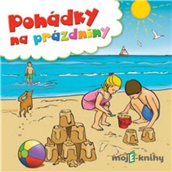 Pohádky na prázdniny - Lucie Gromusová,René Nekuda