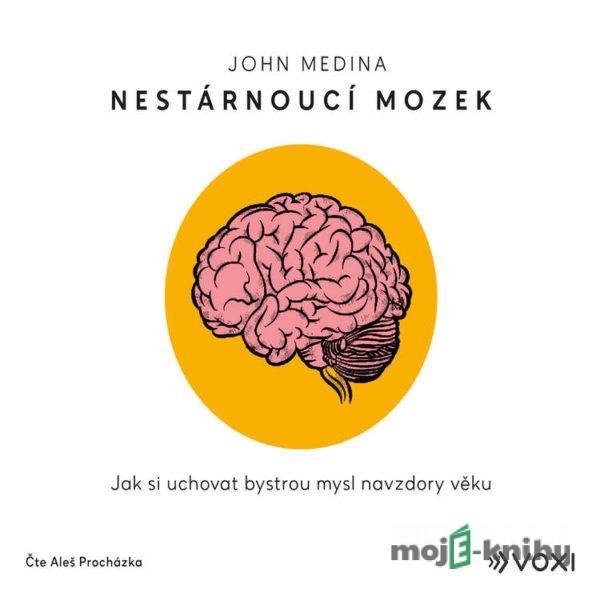 Nestárnoucí mozek - John Medina