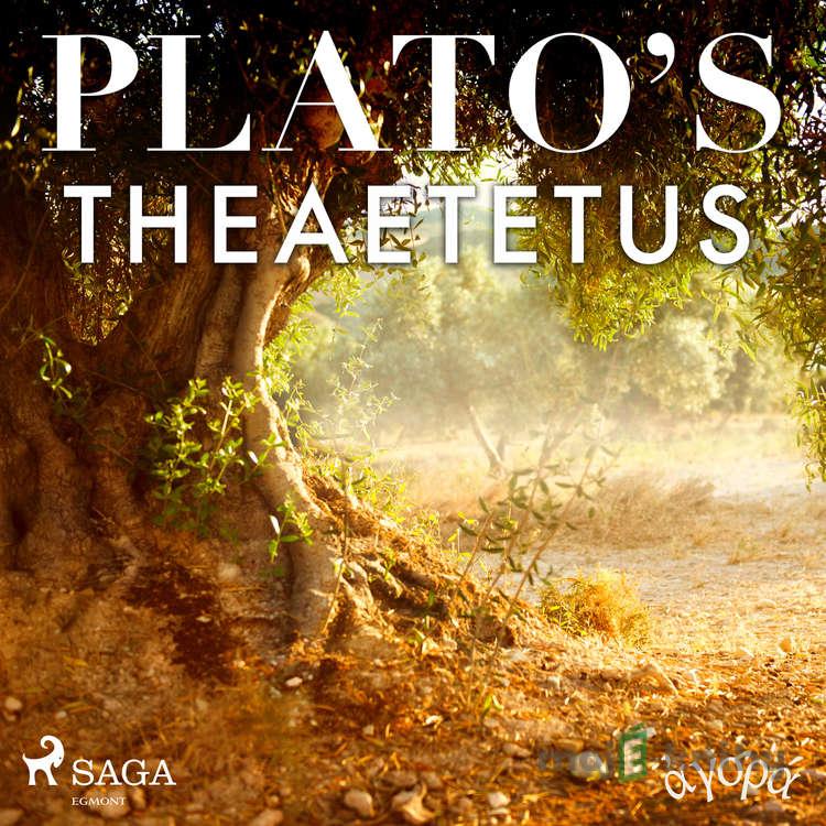 Plato’s Theaetetus (EN) - – Plato Plato’s Theaetetus (EN) - – Plato