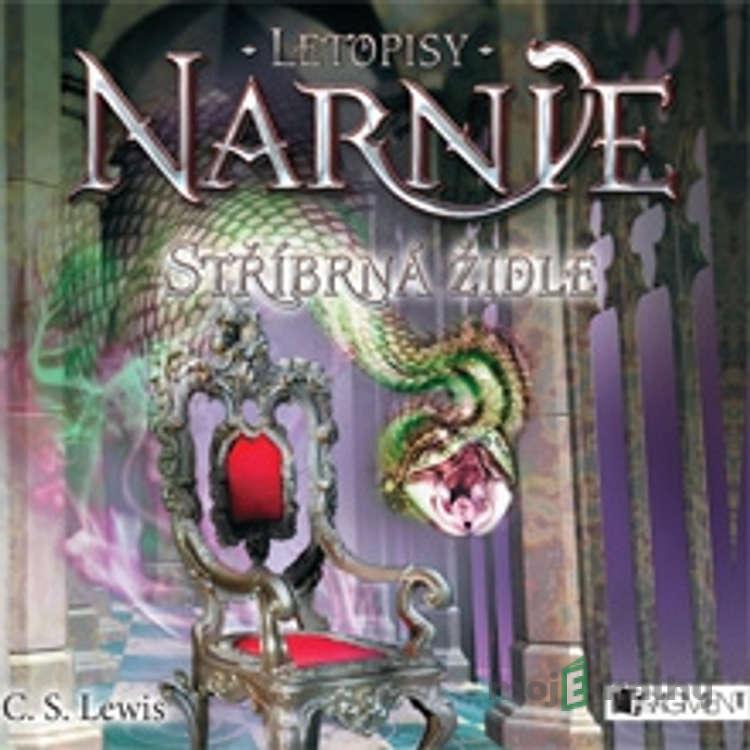 Letopisy Narnie 6 - Stříbrná židle - Clive Staples Lewis Letopisy Narnie 6 - Stříbrná židle - Clive Staples Lewis