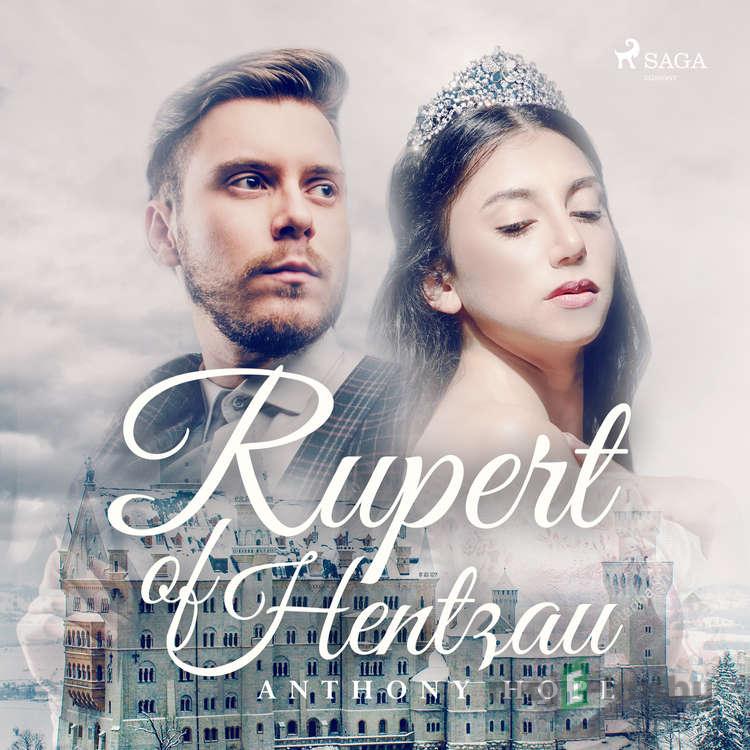 Rupert of Hentzau (EN) - Anthony Hope Rupert of Hentzau (EN) - Anthony Hope