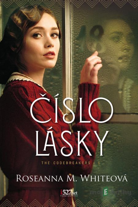 Číslo lásky - Roseanna M. White Číslo lásky - Roseanna M. White