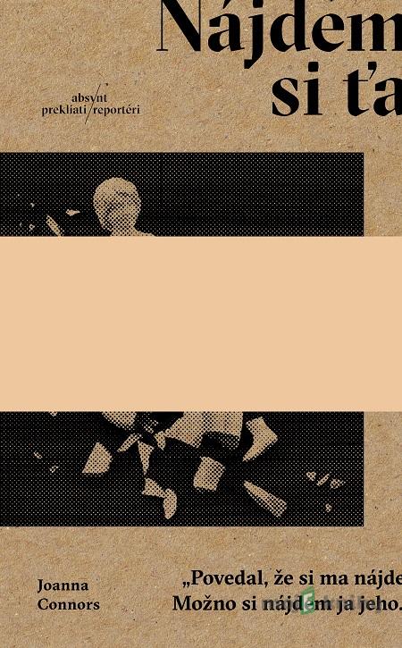 Nájdem si ťa - Joanna Connors Nájdem si ťa - Joanna Connors