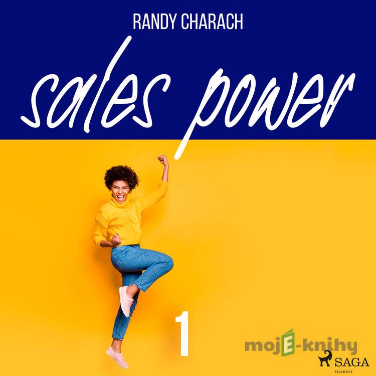 Sales Power 1 (EN) - Randy Charach Sales Power 1 (EN) - Randy Charach