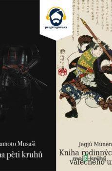 Kniha pěti kruhů a Kniha rodinných tradic válečného umění - Jagjú Munenori,Mijamoto Musaši