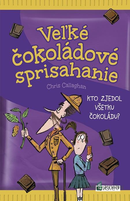 Veľké čokoládové sprisahanie - Chris Callaghan Veľké čokoládové sprisahanie - Chris Callaghan