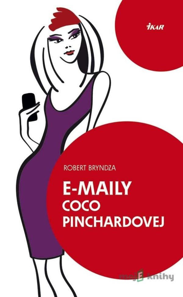 E-maily Coco Pinchardovej - Robert Bryndza