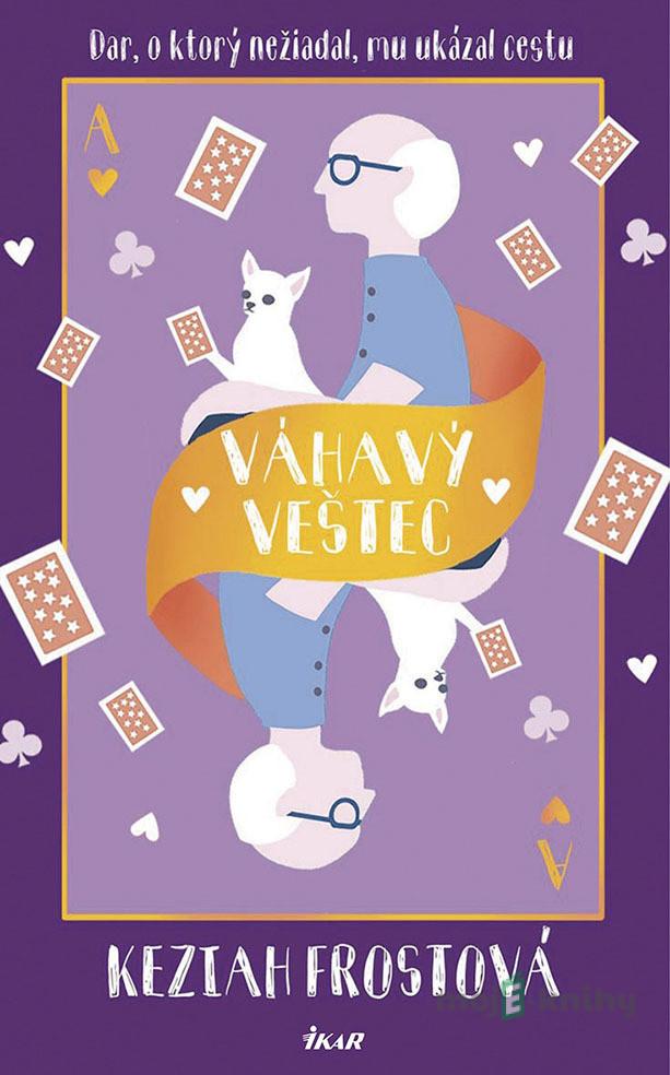 Váhavý veštec - Keziah Frost Váhavý veštec - Keziah Frost